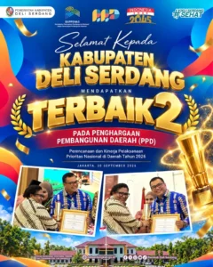 LUAR BIASA! Deli Serdang Terbaik II Nasional PPD 2026, Kalahkan Ratusan Kabupaten Se-Indonesia  Penghargaan Diserahkan Menteri PPN/Kepala Bappenas Rachmat Pambudy Langsung ke Bupati Asri Ludin di Jakarta