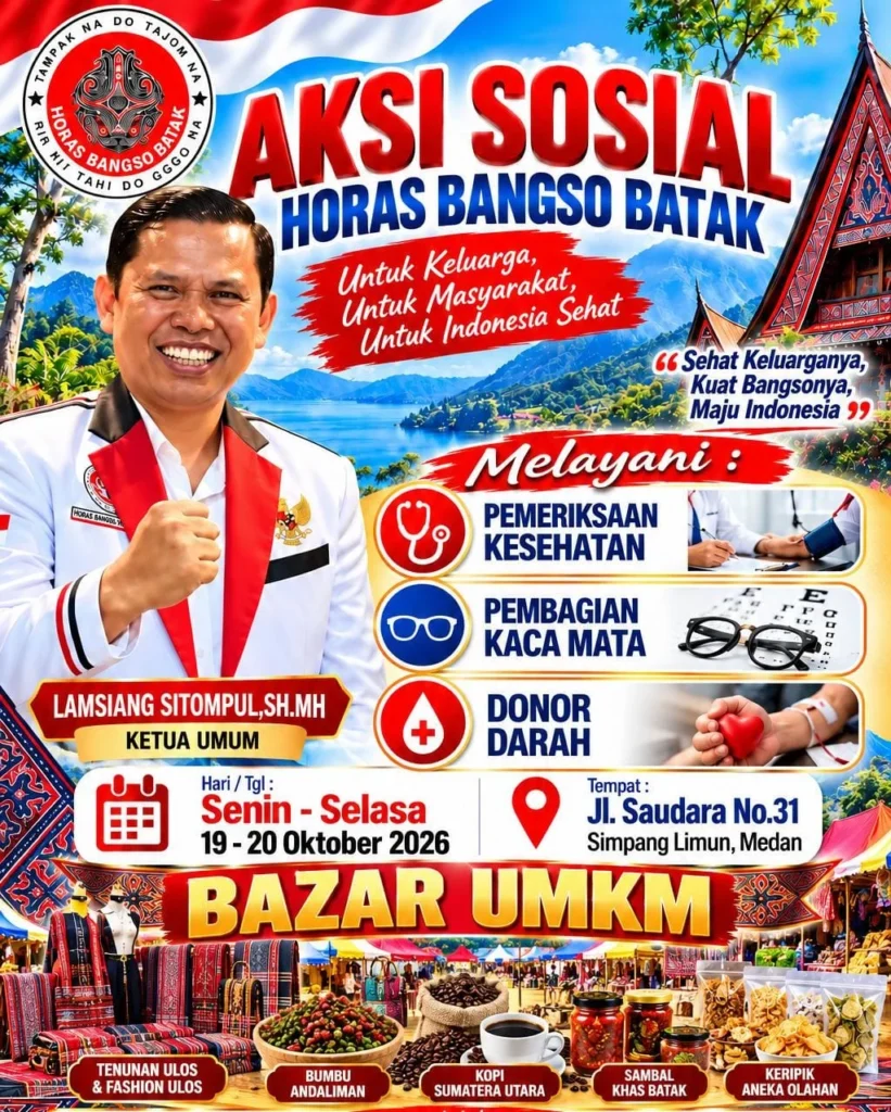 Dalam rangka Mubes I HBB tgl 23 Okt 2026 di Hotel Danau Toba Medan dan Pelantikan Pengurus DPP HBB tgl 24 Okt di Aula Raja Inal Kantor Gubsu, HORAS BANGSO BATAK (HBB) Melaksanakan AKSI SOSIAL BAZAR UMKM di KANTOR SEKRETARIAT HBB