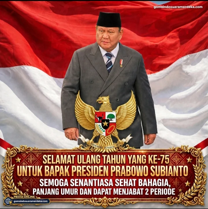 Gomsindo Suara Merdeka Ucapkan HUT ke-75 Presiden Prabowo: Sehat Bahagia dan Lanjut 2 Periode!